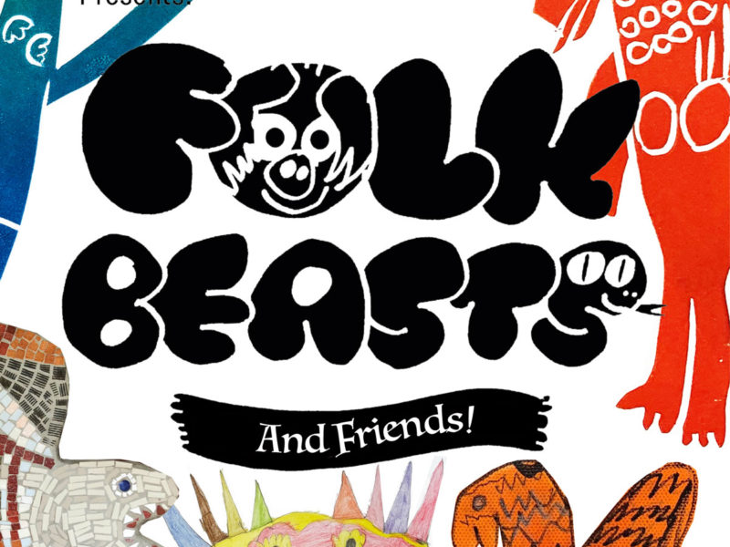 Folk Beasts and Friends exhibition poster